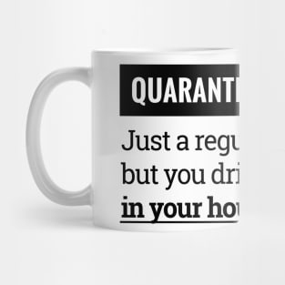 Quarantini Drinking Defined Mug